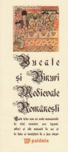 Bucate si vinuri medievale romanesti (editie speciala)