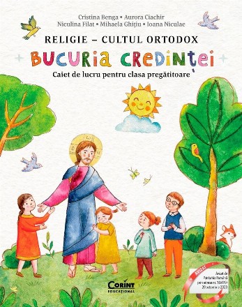 Bucuria credinţei : Religie - Cultul ortodox,caiet de lucru pentru clasa pregătitoare