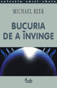 Bucuria de a invinge