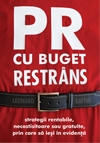 PR cu buget restrans