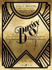 Bugsy Malone Song Selection (Piano/Voice/Guitar)