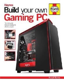 Build Your Own Gaming PC