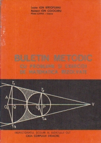 Buletin metodic cu probleme si exercitii de matematica rezolvate