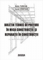 Buletin tehnic preturi mica constructie