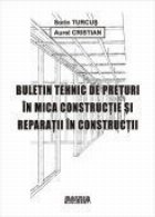 Buletin tehnic preturi mica constructie