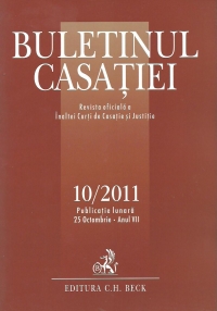 Buletinul Casatiei Nr. 10/2011