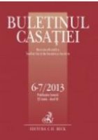 Buletinul Casatiei nr. 6-7/2013