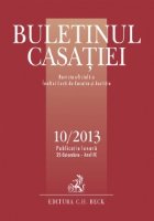 Buletinul Casatiei nr. 10/2013