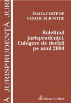 Buletinul jurisprudentei Culegere decizii anul