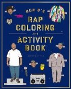 Bun B\'s Rapper Coloring and Activity Book