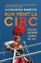 Bun venit circ Eseuri despre