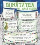 Bunatatea isi cauta stapan - Carte uriasa