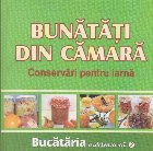 Bunatati sin camara. Conservari pentru iarna