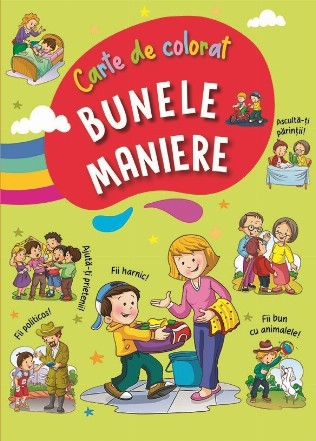 Bunele maniere. Carte de colorat (verde)