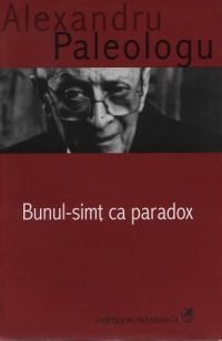 Bunul-simt ca paradox (Editia a III-a)