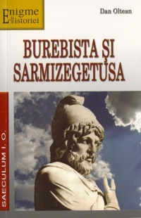 Burebista si Sarmizegetusa