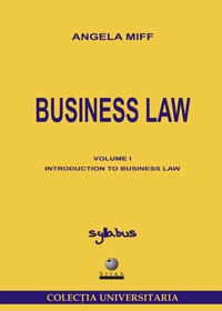 Business law Volume I Introduction to business law