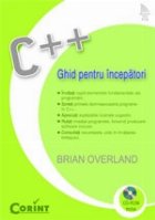 C++ GHID PENTRU INCEPATORI