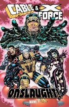 Cable & X-force: Onslaught