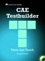 CAE Testbuilder with Key (with audio CDs) - New Edition