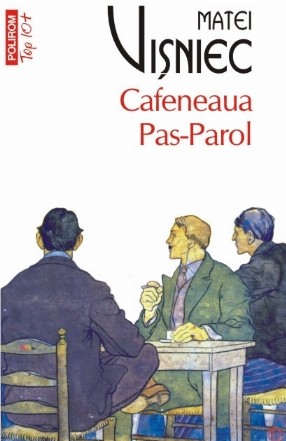 Cafeneaua Pas-Parol (ediție de buzunar)