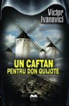 Un caftan pentru Don Quijote