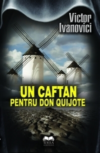 Un caftan pentru Don Quijote