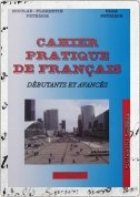 Cahier pratique francais debutants avances