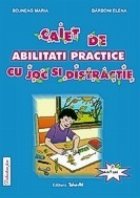 Caiet abilitati practice joc distractie