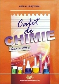 Caiet de chimie, clasa a VIII-a