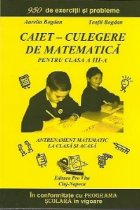 Caiet Culegere matematica pentru clasa