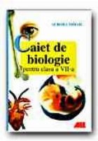 CAIET BIOLOGIE PENTRU CLASA VII