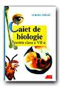 CAIET DE BIOLOGIE PENTRU CLASA a VII-a