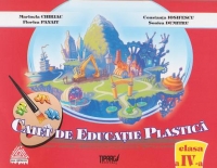 Caiet de educatie plastica pentru clasa a IV-a