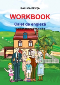 Workbook. Caiet de engleza - Auxiliar pentru clasa a II-a