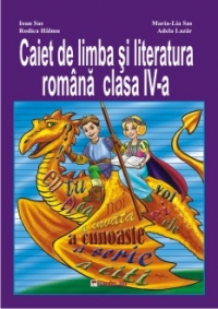 Caiet de limba si literatura romana clasa a IV-a