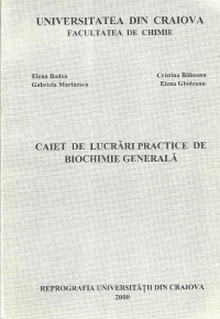 Caiet de lucrari practice de biochimie generala