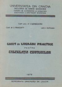 Caiet de lucrari practice pentru calculatia costurilor