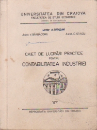 Caiet de lucrari practice pentru contabilitatea industriei