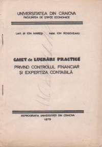 Caiet de lucrari practice privind controlul financiar si expertiza contabila