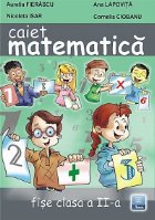 Caiet matematica - fise clasa a II-a