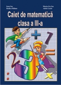 Caiet de matematica clasa a III-a