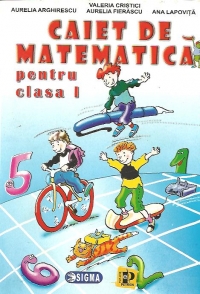 Caiet de matematica pentru clasa I