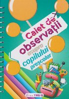 Caiet observaţii asupra copilului preşcolar