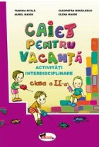 Caiet pentru vacanta clasa activitati