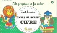 Caiet de scriere. Invat sa scriu cifre