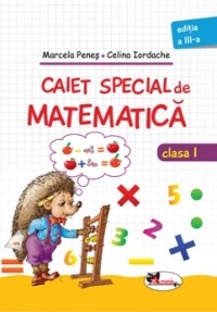 Caiet special de matematica clasa I - Aricel 2008