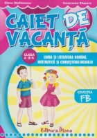 Caiet vacanta clasa Limba literatura