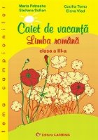 Caiet vacanta Limba romana Clasa