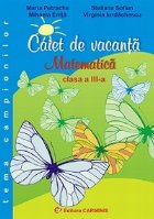 Caiet vacanta Matematica Clasa III